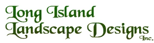 Long Island Landscape Designs Inc.